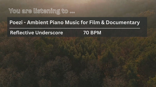 Reflective piano music for film and documentary - Poezi sync license preview
